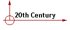 20th Century